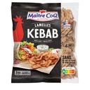 LAMELLES DE KEBAB CUITES SAC 600G GEL MAITRE COQ